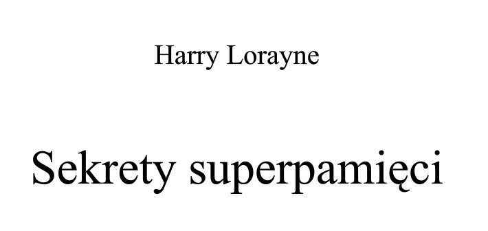 Harry Lorayne - Superpami??
