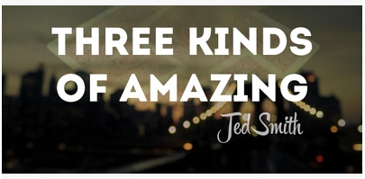 2015 Three Kinds of Amazing by Jed Smith (Download)