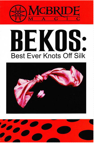 2015 Best Ever Knots Off Silk by Jeff McBride (Download)