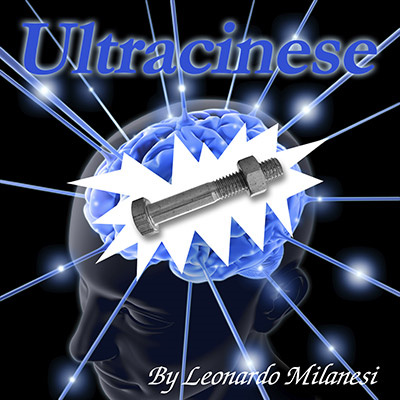 ULTRACINESE by Leonardo Milanesi and Netmagicas (Download)