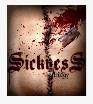 2013 Sickness Trilogy by Sean Fields (Download)
