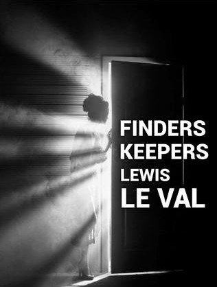 Finders Keepers by Lewis Le Val (Video Download)