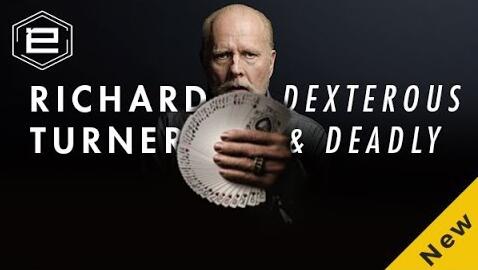Dexterous & Deadly by Richard Turner (Part 1 & 2)