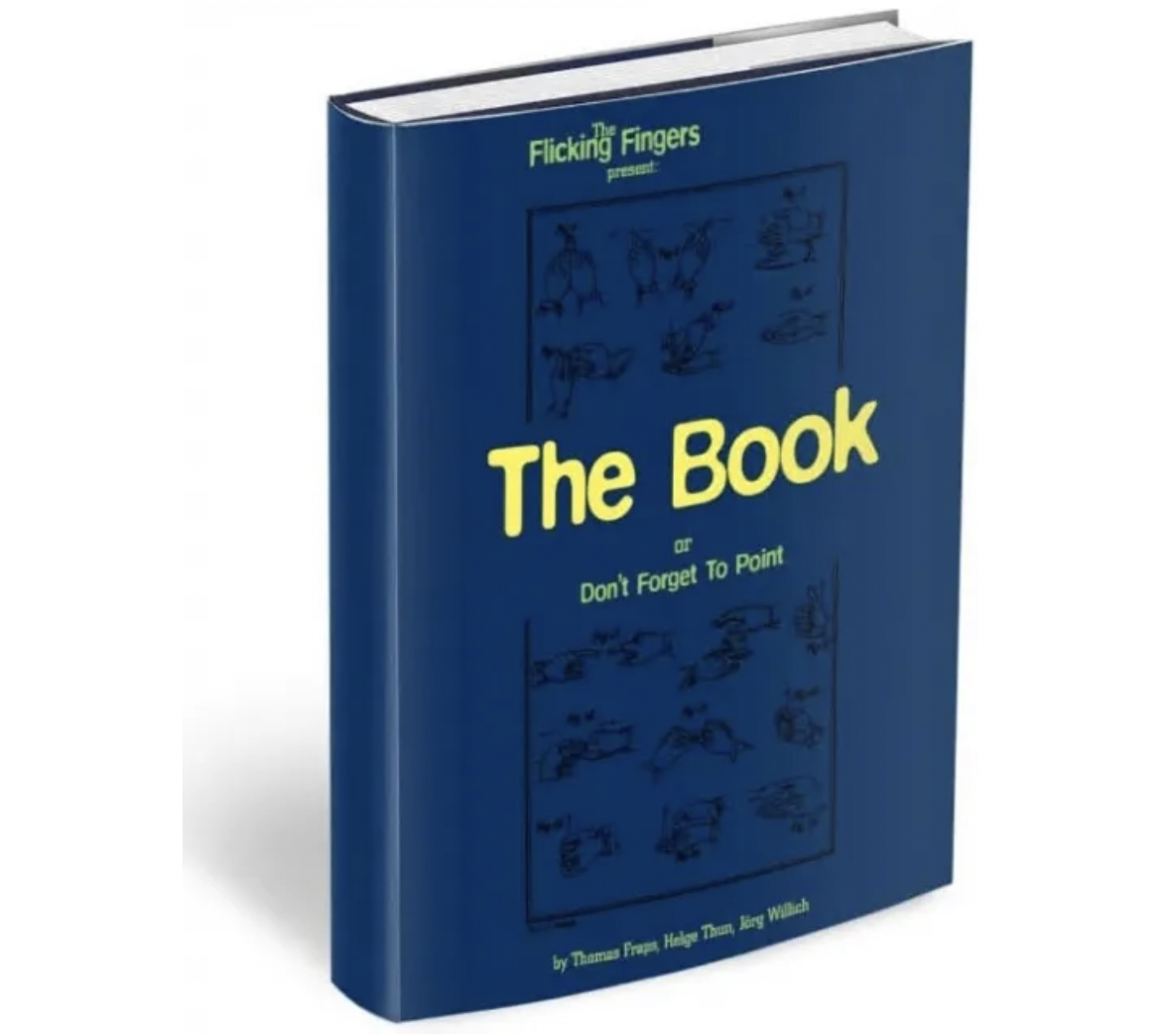 Flicking Fingers - The Book or Don't Forget To Point (PDF eBook Download)
