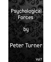 Vol 7. Psychological Forces by Peter Turner (Instant Download)