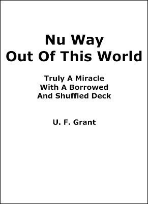 U. F. Grant - Nu Way Out of This World
