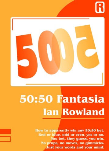 50:50 Fantasia by Ian Rowland
