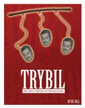 Trybil: Dr. Bill's Book of Pendulums