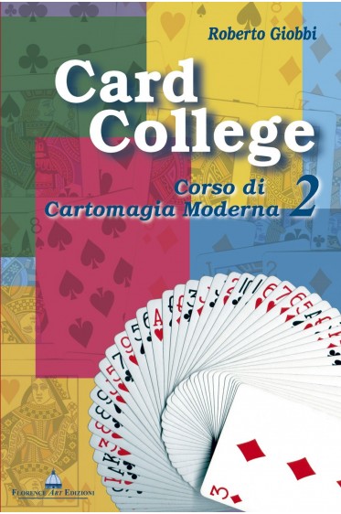 Roberto Giobbi - Card College, Corso Di Cartomagia Moderna Vol2 (Italian)