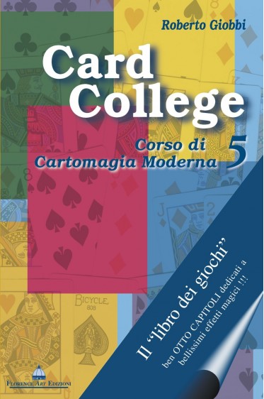 Roberto Giobbi - Card College, Corso Di Cartomagia Moderna Vol5 (Italian)