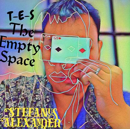 Stefanus Alexander - T-E-S (The Empty Space)