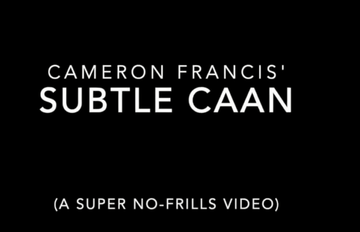 Cameron Francis - Subtle CAAN
