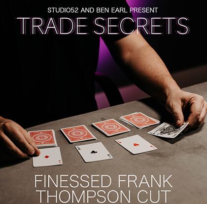 Benjamin Earl and Studio 52 - Trade Secrets #3 - Finessed Frank Thompson Cut