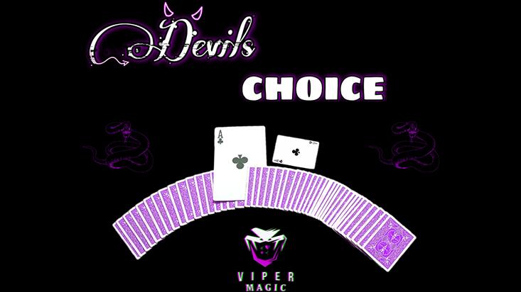 Viper Magic - Devil's Choice