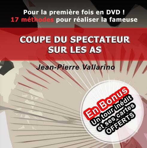 Jean Pierre Vallarino - Coupe du spectateur sur les As