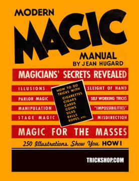 Jean Hugard - HUGARD'S MAGIC MANUAL