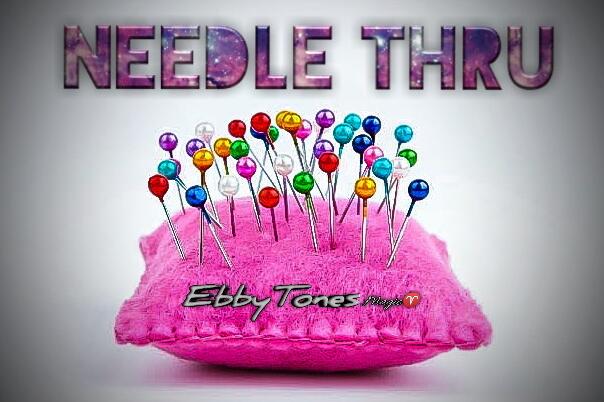 Ebby Tones - Needle thru