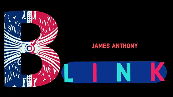 James Anthony - BLINK