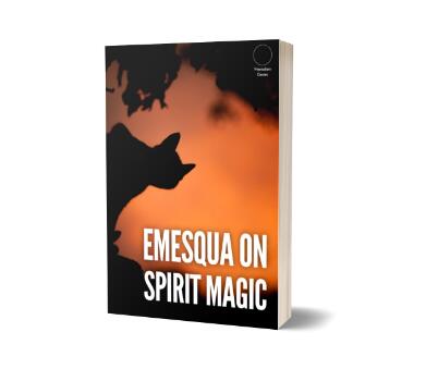 Carlos Emesqua - Emesqua on Spirit Magic