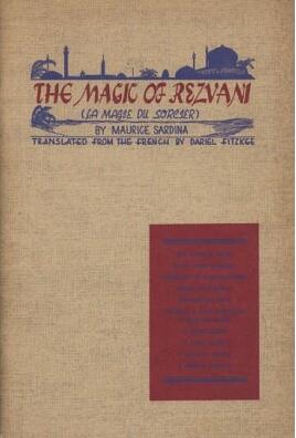 Maurice Sardina - The Magic of Rezvani