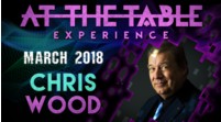At the Table Live Lecture starring Chris Wood March 21st 2018