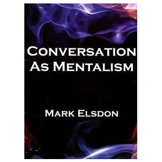 Conversation As Mentalism Vols 1-5 by Mark Elsdon PDF ebooks