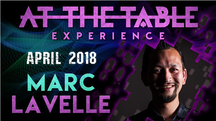 At the Table Live Lecture starring Marc Lavelle 2018