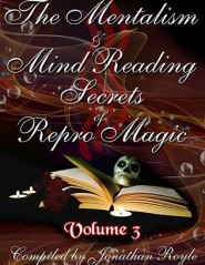 The Mentalism & Mind Reading Secrets of Repro Magic Vol.3