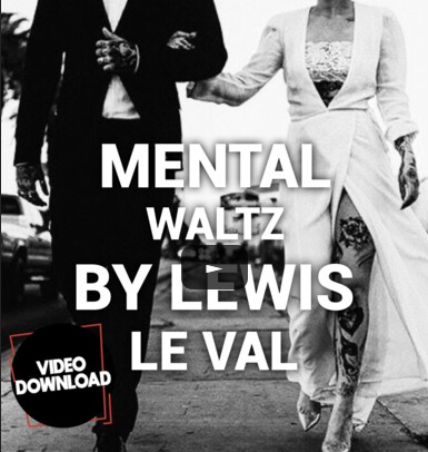 Mental Waltz by Lewis Le Val video download