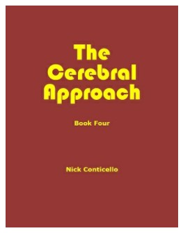 The Cerebral Approach (1-4) by Nick Conticello