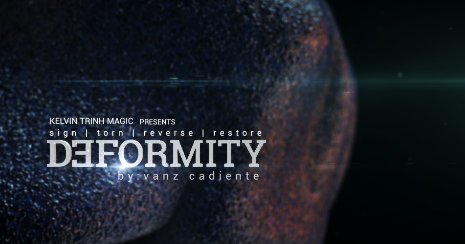 Deformity by Vanz Cadiente & Kelvin Trinh (video download)