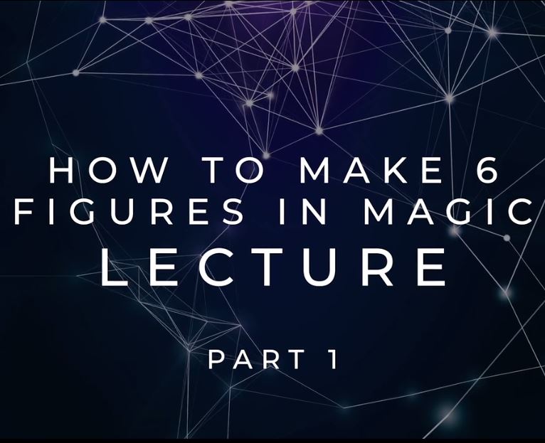 How To Make 6 Figures In Magic (Part 1) by Scott Tokar (Video download high quality)