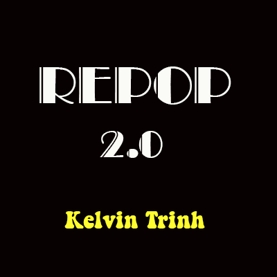 Repop 2.0 by Kelvin Trinh (video download)
