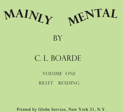 C. L. Boardé - Mainly Mental Vol 1 Billets PDF