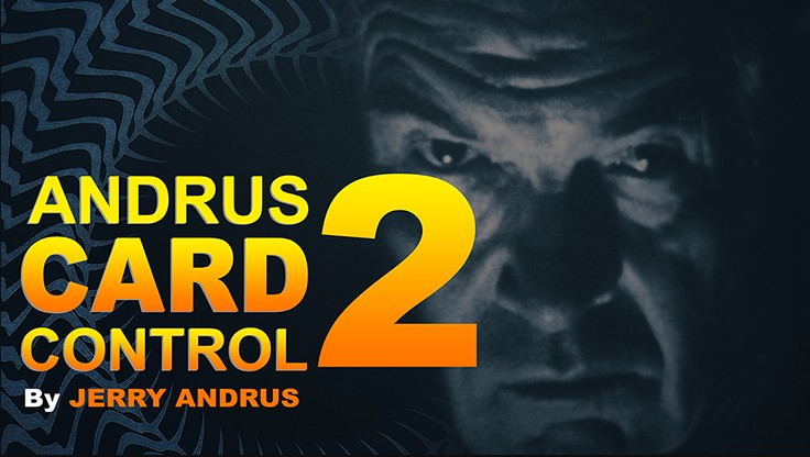 Andrus Card Control 2 by Jerry Andrus (Video Download)