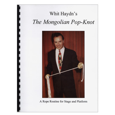 Whit Haydn's The Mongolian Pop-Knot PDF Download - Pop's Magic