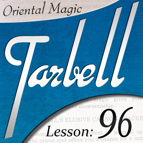 Tarbell 96 Oriental Magic by Dan Harlan