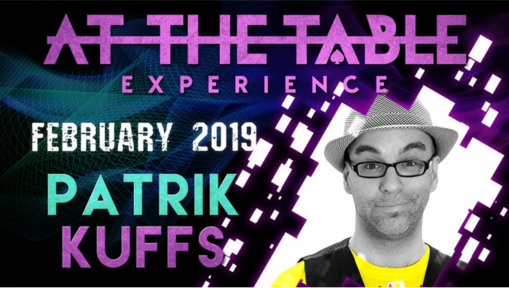 At the Table Live Lecture starring Patrik kuffs 2019