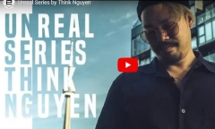 Unreal Series by Think Nguyen (MP4 Video Download)