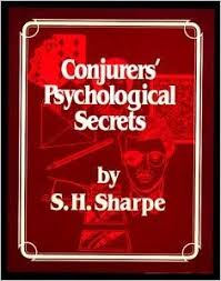 Conjurers' Psychological Secrets by S.H. Sharpe