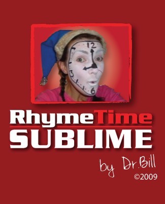 RhymeTime Sublime by Dr. Bill (PDF Instant Download)