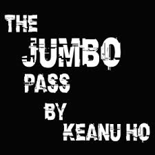 Jumbo Pass by Keanu Ho (MP4 Video Download)