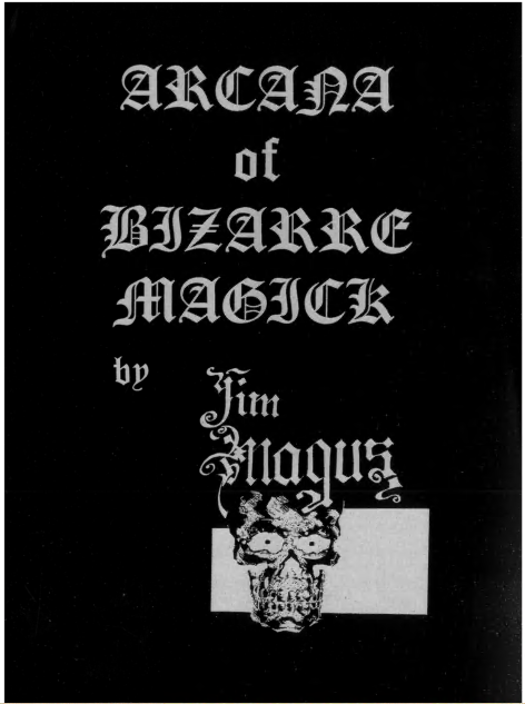 Arcana of Bizarre Magick by Jim Magus (PDF Download)