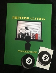 Tom Dobrowolski - First, Find a Layman (PDF Download)