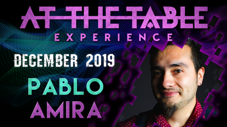At The Table Live Lecture starring Pablo Amira 2019