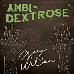 Ambi-Dextrose by Gregory Wilson & David Gripenwaldt (MP4 Video Download)