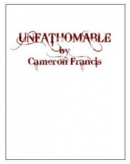 Unfathomable by Cameron Francis (Video + PDF Download)
