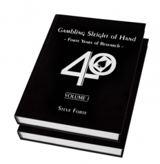 Gambling Sleight of Hand - Forte Years of Research - 2 Volumes by Steve Forte (PDF eBook Download)
