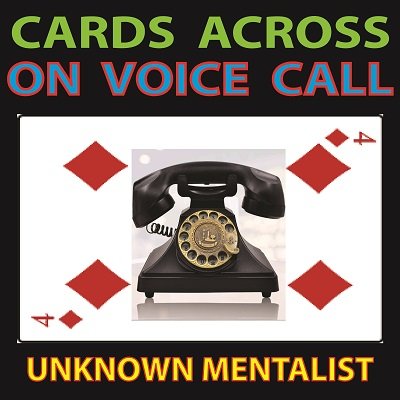 Cards Across on Voice Call by Unknown Mentalist (PDF Download)