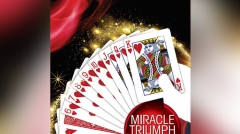 Miracle Triumph Deck by Syouma (MP4 Video Download)
